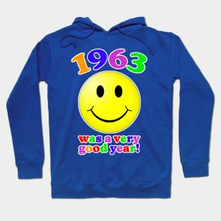 1963 Was A Very Good Year! Hoodie